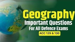 Important Geography Questions for ACC 129 - ACC 130 - Agnivayu Exam#armycadetcollege #acc130 #acc129