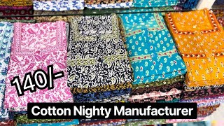 PURE COTTON BATIK PRINTED, MUMBAI MIROR, MOST LATEST NIGHY COLLECTION MANUFACTURER IN HYDERABAD