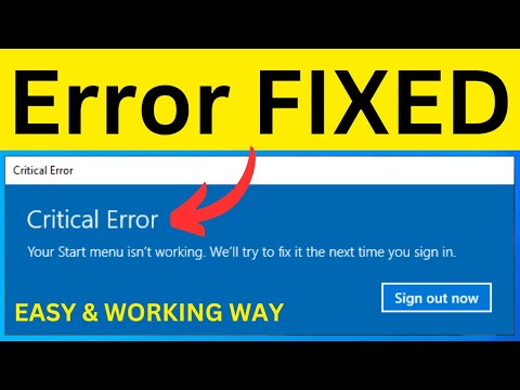 How to fix start menu not working windows 10 critical error (Simple and Working Solution)