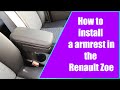 How to install a armrest in a Renault Zoe!