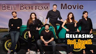 Bell Bottom Movie | Aksha Kumar | Vaani kapoor | Bell Bottom Trailer | Bell Bottom Full Movie