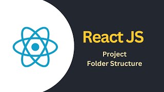 Tutorial 2 - Folder And File Structure || React Js Beginner Tutorial Hindi 2023