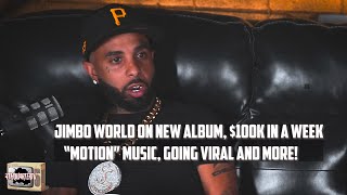 Jimbo World on turning down $10K shows, $100K in a week, new album, “Motion” music & more! | (Full)