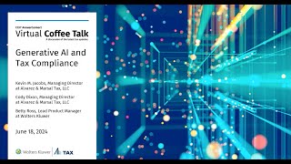 June 2024 Virtual Coffee Talk - Generative AI and Tax Compliance