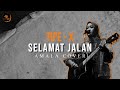 Amala - Selamat Jalan Tipe-X Cover Akustik