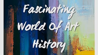 History of art | A Brief History of Art Movements