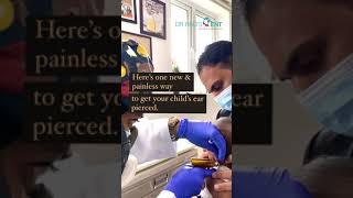 Painless ear piercing by Dr Shree C Rao at Dr Rao's ENT