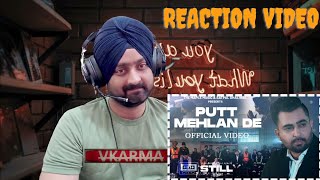 Putt Mehlan De ( Official Video ) | Sharry Maan | STILL - Album | REACTION