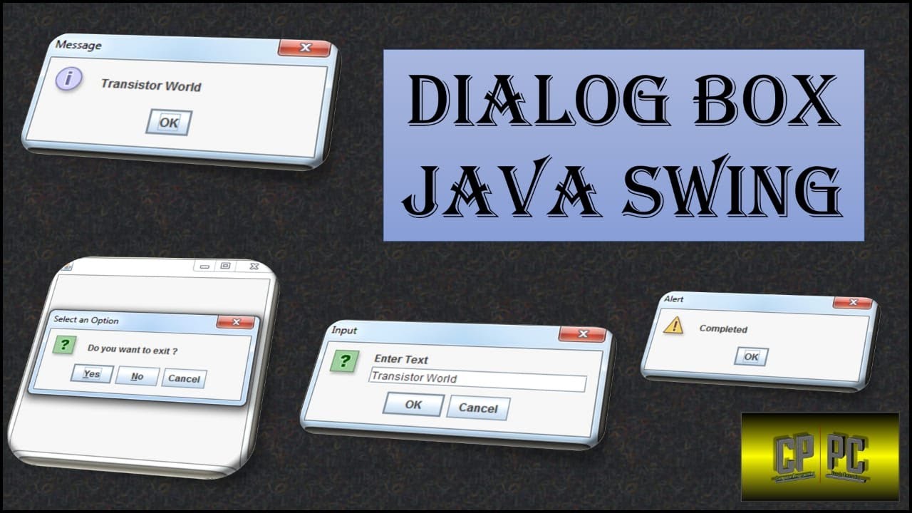 Bluej Creating Dialog Box In Java Swing Transistor World Youtube