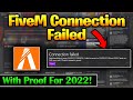 How to Fix FiveM Connection Error Failed | Time Out | FiveM Crashing Fix In 2022! With Proof