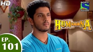 Hum Hai Na - हम है न - Episode 101 - 3rd February 2015