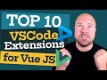 Top 10 Best VSCode Extensions for Vue JS Developers! (2021)