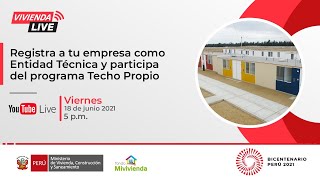 Registra a tu empresa como Entidad Técnica y participa del programa Techo Propio