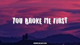 Tate McRae - you broke me first // lyrics (conor maynard cover)