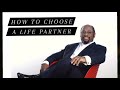 How To Choose A Life Partner.             By Dr. Myles Munroe #inspiration #motivation #mylesmunroe