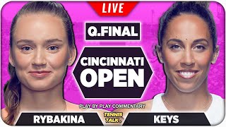 RYBAKINA vs KEYS | Cincinnati Open 2022 Quarter Final | Live Tennis Play-by-Play