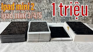 Máy tính bảng ipad mini 2, 3, 4, ... cũ giá rẻ thanh lý đáng mua