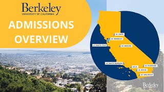 UC Berkeley Freshman Admissions Overview