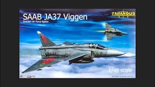 Tarangus 1/48 SAAB J37 Viggen Scale Model Review