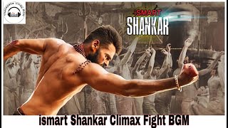 ismart Shankar Climax Fight BGM  |  Ram Pothineni | Nabha Naresh | ismart Shankar Movie BGM'S