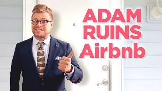 Why Your Airbnb May Be ILLEGAL | Adam Ruins Everything