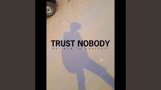 Main Khush Hoon (Trust Nobody)