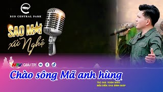 Sao Mai xứ Nghệ 2024: Chào sông Mã anh hùng - Kha Đình Giáp