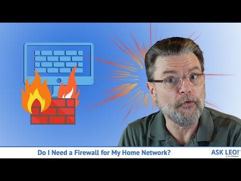 Do I Need a Firewall for My Home Network?