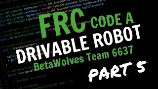 FRC Drivable Robot PART 5: Full Recap and Recode / Java VS Code