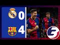 FULL MATCH HIGHLIGHTS : REAL MADRID 0-4 BARCELONA , ALL GOALS AND SKILLS