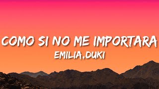 Emilia & Duki – Como Si No Importara (Letra/Lyrics)