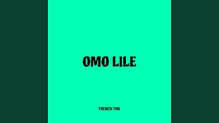 Omo Lile