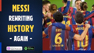 King Messi rewrites HISTORY (again) ft La Masia growth, Agüero, Haaland, Memphis Depay