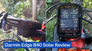 Garmin Edge 840 Solar Touchscreen Cycling Computer Review