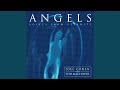 Trad / Arr Cohen / Machover : Declaration of The Mighty Angels