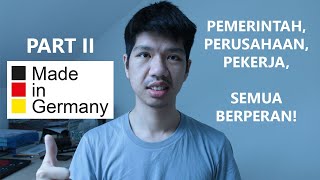 Kenapa Industri \u0026 Teknologi Jerman Terbaik di Dunia? | Made in Germany Part 2