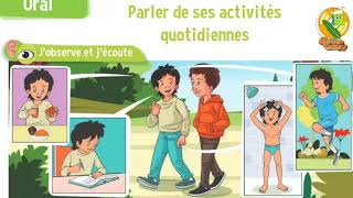 dialogue 4 : parler de ses activités quotidiennes / unité 2 : en famille / trésor des mots / ce1