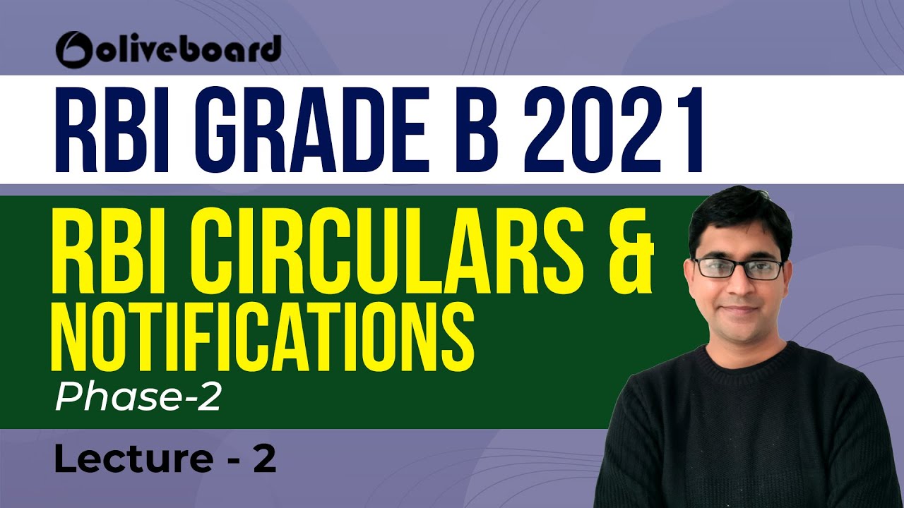 Lecture 2 | RBI Grade B 2021 | RBI Circulars & Notifications | Phase-2 ...