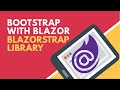 Apply Bootstrap on Blazor Framework | BCL