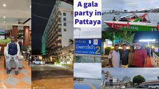 A GALA PARTY IN PATTAYA | பட்டாயாவில் ஒரு பெரிய பார்ட்டி