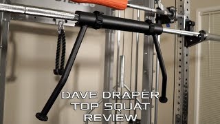 Dave Draper Top Squat Review