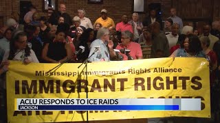 ACLU Responds to Ice Raids