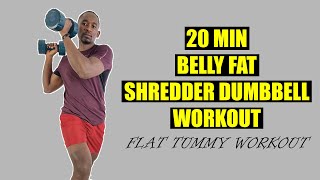 20 Minute Belly Fat Shredder Dumbbell Workout - Flat Tummy Workout