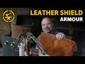 Making leather shield armour - Impenetrable? Part 1