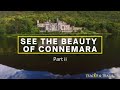 See the beauty of Connemara Galway part ii (full episode Tracks and Trails)