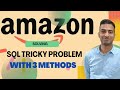 Amazon SQL Interview Question for Data Analyst Position [2-3 Year Of Experience ] | Data Analytics