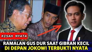 VIRAL!! RAMALAN GUSDUR UNTUK GIBRAN JADI KENYATAAN,INI BUKTINYA...