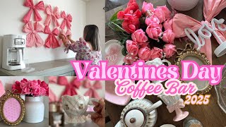 VALENTINES COFFEE BAR 2025! DECORATE VALENTINES WITH ME! #valentinesday #decoratewithme #coffeebar