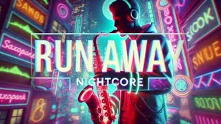 EPIC SAX GUY - Nightcore EDIT - Run Away (Sunstroke Project \u0026 Olia Tira)