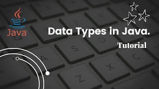 Data Types in Java Tutorial || Wrapper Class || Autoboxing & Unboxing.